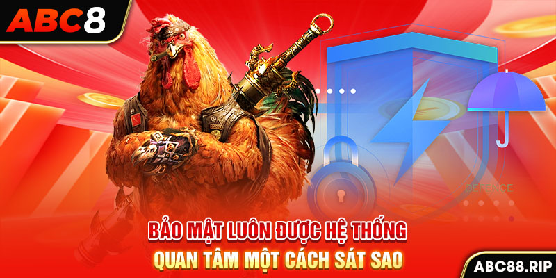 bao-mat-luon-duoc-he-thong-quan-tam-mot-cach-sat-sao