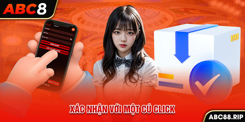 xac-nhan-voi-mot-cu-click